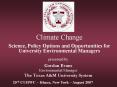 Climate Change Science, Policy Options and Opportunities for University Environmental Managers PowerPoint PPT Presentation