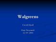 Walgreens PowerPoint PPT Presentation