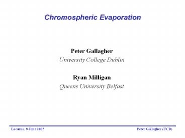 Chromospheric Evaporation