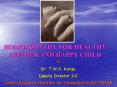 HOMOEOPATHY FOR HEALTHY MOTHER AND HAPPY CHILD PowerPoint PPT Presentation