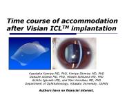 Time course of accommodation after Visian ICLTM implantation