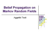 Belief Propagation on Markov Random Fields