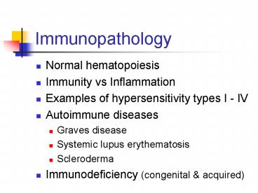 Immunopathology