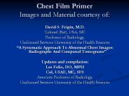 Chest Film Primer Images and Material courtesy of: