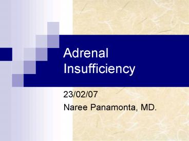 Adrenal Insufficiency