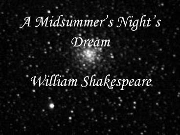 A Midsummers Nights Dream William Shakespeare