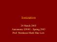 Ionization PowerPoint PPT Presentation