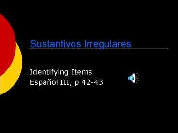 Sustantivos Irregulares