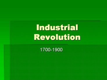 Industrial Revolution