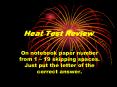Heat Test Review PowerPoint PPT Presentation