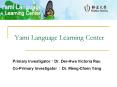 Yami Language Learning Center PowerPoint PPT Presentation