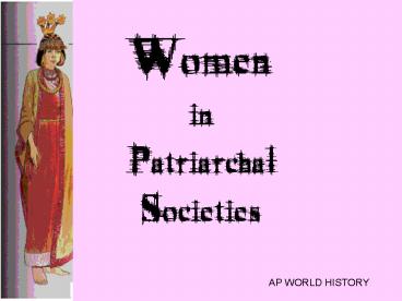 Women in Patriarchal Societies
