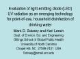 Evaluation of lightemitting diode LED UV radiation as an emerging technology for pointofuse, househo PowerPoint PPT Presentation