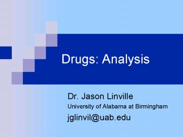 Drugs: Analysis