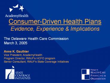 Consumer-Driven Health Plans