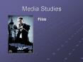 Media Studies PowerPoint PPT Presentation
