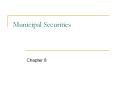 Municipal Securities PowerPoint PPT Presentation