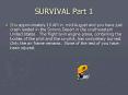 SURVIVAL Part 1 PowerPoint PPT Presentation