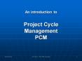 An introduction to  Project Cycle Management PCM PowerPoint PPT Presentation
