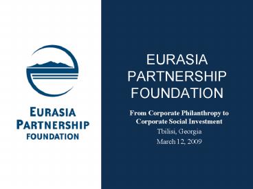 EURASIA PARTNERSHIP FOUNDATION
