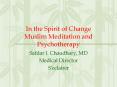 In the Spirit of Change Muslim Meditation and Psychotherapy PowerPoint PPT Presentation
