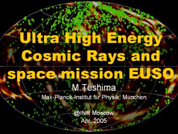 Ultra High Energy Cosmic Rays and space mission EUSO