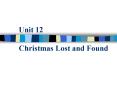 Unit 12 Christmas Lost and Found PowerPoint PPT Presentation