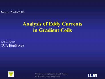 Analysis of Eddy Currents in Gradient Coils