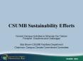CSUMB Sustainability Efforts PowerPoint PPT Presentation