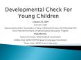 Developmental Check For Young Children PowerPoint PPT Presentation