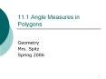 11.1 Angle Measures in Polygons PowerPoint PPT Presentation