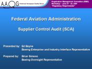 Federal Aviation Administration Supplier Control Audit (SCA)