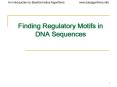Finding Regulatory Motifs in DNA Sequences PowerPoint PPT Presentation