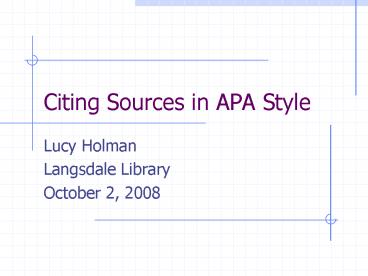 PPT – Citing Sources in APA Style PowerPoint presentation | free to ...