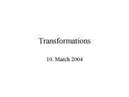 Transformations