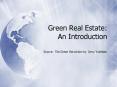 Green Real Estate: An Introduction PowerPoint PPT Presentation