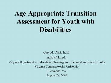 AgeAppropriate Transition Assessment for Youth with Disabilities