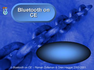 Bluetooth on CE