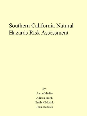 Southern California Natural Hazards Risk Assessment