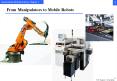From Manipulators to Mobile Robots PowerPoint PPT Presentation