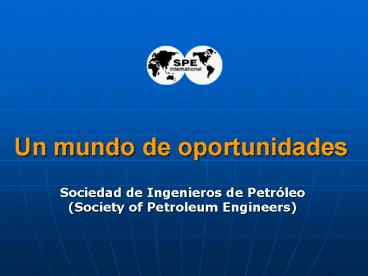 Un mundo de oportunidades