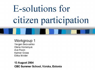 Esolutions for citizen participation
