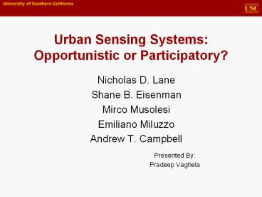 Urban%20Sensing%20Systems:%20Opportunistic%20or%20Participatory?