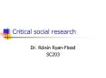 Critical social research PowerPoint PPT Presentation