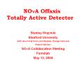 NOnA Offaxis Totally Active Detector PowerPoint PPT Presentation