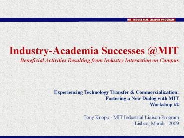 Industry-Academia Successes @MIT