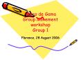 Vasco de Gama Group Movement workshop Group 1 PowerPoint PPT Presentation