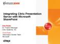 Integrating Citrix Presentation Server with Microsoft SharePoint PowerPoint PPT Presentation