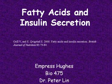 Fatty Acids and Insulin Secretion