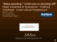Babyparading: Child care or showing off Paper presented at Symposium Defining Childhood: Crosscultur PowerPoint PPT Presentation